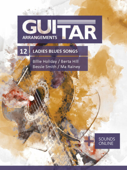 Guitar Arrangements – 12 Ladies Blues Songs