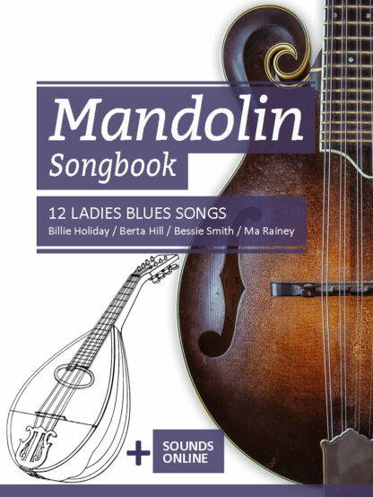 Mandolin Songbook – 12 Ladies Blues Songs